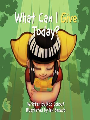cover image of What Can I Give Today?